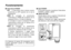 Page 26– 6 ( I ) –
Funzionamento
$Interruttore POWER
OFF :L’interruttore deve sempre essere
posizionato su OFF quando non si usa la
lampada IR.
WIDE :Si consiglia di posizionare
l’interruttore su WIDE per le riprese con la
lampada IR fino a 10 metri di distanza.
Si consiglia di usare la lampada IR della
videocamera anche per la ripresa IR a
distanze di fino a 5 metri.
SPOT :Si consiglia di posizionare
l’interruttore su SPOT per le riprese con la
lampada IR a distanze di oltre 10 metri.
A questa regolazione, il...