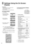 Page 1818
TV
VCRVOLUME
AV
INPUT SELECTVCR/TV
RESETOSD/DISPLAY
PICTURE MODEREC
TIMERÁ
NAVI
PROG/CHECKSPEED
rW
sX
W
X
SEARCH
CANCEL
INDEX
OK
AUDIO
∫
13
4
215 69¥ :
Í Í
;/D
MENU
1234
Settings Using the On Screen
Display
Preparations
–Confirm that the TV is on and the VCR
viewing channel is selected.
–Turn on the VCR.
–Press [VCR/TV] to select the VCR mode.
On Screen Display1Press [MENU].
2Select [OPTION] by
pressing 3 or 4 and
then press [OK].
3Select [OSD] by
pressing 3 or 4.
4Select [ON] or [OFF] by
pressing 2...