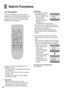 Page 3030
TV
VCRVOLUME
AV
INPUT SELECTVCR/TV
RESETOSD/DISPLAY
PICTURE MODEREC
TIMERÁ
NAVI
PROG/CHECKSPEED
ONr
sOFFr
sDATErr
sWW
X
sX
W
X
SEARCH
CANCEL
INDEX
OK
AUDIO
∫
13
4
215 69¥ :
Í Í
;/D
MENU
1234
Search Functions
Jet Navigator
This VCR can display a list of the recorded
programs on the inserted video cassette on the
TV screen. You can then select the desired
program, and the VCR will quickly locate its
beginning and start playback.
Conditions for correct operation of the Jet
Navigator function:
–The tape...