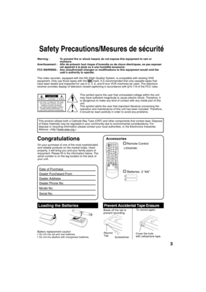 Page 33
Safety Precautions/Mesures de sécurité
This product utilizes both a Cathode Ray Tube (CRT) and other components that contain lead. Disposal 
of these materials may be regulated in your community due to environmental considerations. For 
disposal or recycling information please contact your local authorities, or the Electronics Industries 
Alliance: 
This symbol warns the user that uninsulated voltage within the unit 
may have suf cient magnitude to cause electric shock. Therefore, it 
is dangerous to...