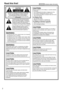 Page 22
indicates	safety	information.
WARNING:•	 To	reduce	the	risk	of	fire	or	electric	shock,	do	not	expose	this	equipment	to	rain	or	moisture.
•	
To
	reduce	the	risk	of	fire	or	electric	shock	hazard,	keep	this	equipment	away	from	all	liquids.	Use	and	store	only	in	locations	which	are	not	exposed	to	the	risk	of	dripping	or	splashing	liquids,	and	do	not	place	any	liquid	containers	on	top	of	the	equipment.
WARNING:	Always	keep	memory	cards	or	accessories	(coin	battery,	microphone	holder	screws,	microphone...