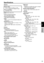 Page 3535
Reference
Menu
General
Supply voltageDC	7.2	V	(when	the	battery	is	used)/
DC	7.3	V	(when	the	AC	adaptor	is	used)
Power consumption
Recording:
	1

1.6
	W
	indicates	safety	items.
Ambient operating temperature 0°C
	-	40°C	(32°F	to	104°F)
Ambient operating humidity
10%
	to	80%	(no	condensation)
W

eight
Approx.
	2.4	kg	(5.3	lb)	(excluding	the	battery	and	accessories)
Dimensions (W x H x D)
180
	mm	x	195	mm	x	438	mm	(7	inches	x	7-1

1/16
	inches	x	17-1/4	inches)	(excluding	width,	height,	depth,	and...