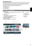 Page 2929
Playback
Thumbnail screen
Video data created in one shooting session is called a clip. When the PB mode has been established, 
the clips will be displayed on the LCD monitor and the viewfinder as thumbnails. (When there is a large 
number of clips, it will take some time for them to be displayed on the screen.)
You can perform the following operations using the thumbnail screen.
• Play and delete clips
•  Format SD Memory Card
•  Add or delete index
•  Add or delete shot mark
Basic thumbnail screen...