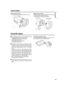 Page 1515
BEFORE USE
Lens hood
Removing the lens hood
•Turn the lens hood counterclockwise to remove it.Attaching the lens hood
•Make sure that the larger flat part of the lens hood is
pointing upward, then fit it into place.
•Turn the lens hood clockwise to attach it.
Cassette tapes
gWe recommend that you use the following mini DV
cassette tapes with this camera-recorder. 
AY-DVM63PQ Professional series tape 
(60 minutes in SP mode) 
AY-DVM63MQ Master series tape 
(60 minutes in SP mode)
gAlthough the picture...