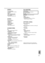 Page 8181
SPECIFI-
CATIONS,
OTHER
[VIDEO]
Sampling frequency
Y: 13.5 MHz, PB/PR: 3.375 MHz
Quantizing
8 bits
Video compression system
DCT + variable-length code
Error correction
Reed-Solomon product code
[AUDIO]
Sampling frequency
48 kHz/32 kHz
Quantizing
16 bits/12 bits
Frequency response
20 Hz to 20 kHz
Wow & flutter
Below measurable limits
[CONNECTORS]
MIC
Stereo mini jack (3.5 mm diameter)
Mic sensitivity: –70 dBV
XLR AUDIO IN
XLR (CH1/CH2), high impedance
0/-60dBu, LINE/MIC selectable
VIDEO IN/OUT
Pin...