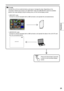 Page 25
5
Preparations

   Press and hold at least 2 seconds to return to the thumbnail display screen.
  PC mode
          Connect the unit to an external device, and save or manage the clips. Depending on the 
connection method and purpose, the USB HOST mode and USB DEVICE mode are available; perform the mode settings using the setting menu on the normal display screen.
    • USB HOST mode
      Connect to a device equipped with a USB connector, and operate the connected device.
   • USB DEVICE mode...