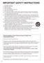 Page 4


IMPORTANT SAFETY INSTRUCTIONS
1) Read these instructions.2) Keep these instructions.3) Heed all warnings.4) Follow all instructions.5) Do not use this apparatus near water.6) Clean only with dry cloth.7) Do not block any ventilation openings. Install in accordance with the manufacturer’s instructions.8) Do not install near any heat sources such as radiators, heat registers, stoves, or other apparatus (including amplifiers) that produce heat.9) Do not defeat the safety purpose of the polarized or...
