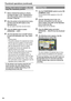 Page 8484
Using a text memo to break a clip and 
copy the necessary portion
1 Select a desired text memo in a clip by 
carrying out steps 1-3 for “Playing back a 
clip at the position where a text memo is 
recorded” (Page 83).
2 Move the pointer to the desired text memo, 
and then press the SET button on the 
Operation lever.
You	can	select	more	than	one	text	memo.
3 Press the MENU button to select 
OPERATION → COPY.
4 User the Operation lever and SET buttons 
to select the destination slot. Then, select 
YES....