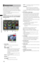 Page 102
10
ChapterManipulatingClipswith Thumbnails

Thumbnail Screen
Press the THUMBNAIL button to display the thumbnail 
screen on the LCD monitor. Pressing the THUMBNAIL 
button again returns the display to the regular display. 
When switching is done from the regular screen display to 
the thumbnail screen display, all the clips will be displayed 
on the thumbnail screen.
Pressing the THUMBNAIL MENU button allows you to 
navigate the thumbnail menu.
 NOTE
When the TCG...