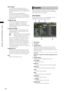 Page 116
11
ChapterManipulatingClipswith Thumbnails

DATE FORMAT:
You can specify the display order for the 
shooting date as either Year/Month/Day (Y-M-
D), Month/Day/Year (M-D-Y) or Day/Month/ Year 
(D-M-Y).
The factory setting is Month/Day/Year.
This setting is reflected in the recording date 
shown in the clip property and the shooting date 
shown when DATE is selected under the item 
DATA DISPLAY.
THUMBNAIL SIZE:
For the size of thumbnails displayed on one 
screen, either...