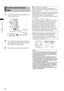 Page 88

ChapterPreparation
Use of the external DC power 
supply
1ConnecttheexternalDCpowersupplytothe
DCINsocketontheunit.
DCINSocket DCcable
ExternalDC

powersupply
2 Turn “ON”thepowerswitchoftheexternalDC
powersupply. (Ifthepowerswitchisavailable...