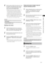 Page 117
117
Chapter6ManipulatingClipswith Thumbnails
4Withthepointerlocatedinthelowerpart,move
thepointertothedesiredtextmemonumber
usingthecursorrightandleftbuttons(
p/o).
Then,pressthePLAY/PAUSEbutton.
•   Playback will start from the time code position of 
the text memo where the pointer is located.
If the STOP button is pressed during...