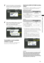 Page 121
11
Chapter6ManipulatingClipswith Thumbnails

3Usethecursorbuttonstomovethepointerto
theitemtoconfirmandpresstheSETbutton.
•  Use this function to check loaded metadata 
settings. 
4 While viewing metadata settings,usethecursor
buttonstomovethepointertothedesired
option....