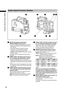 Page 16
16
Chapter 2 Parts and their Functions

1  MIC IN (microphone input) jacks
  FRONT1/ FRONT2 (XLR, 3-pin)
•  Connect microphones (optional accessories) to 
these jacks. Power for the microphone comes 
from this jack.
•  A phantom-powered microphone may be  connected. To use a phantom-powered 
microphone, set the menu option F.MIC 
POWER1/F.MIC POWER2 to ON in the  screen.
For details, refer to [Preparing for Audio Input] 
(page 98).
2  AUDIO LEVEL CH1/ CH2 (audio channel 1  & 2 recording level...