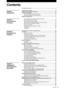 Page 5
5Contents
Contents
Precautions for Use ...........................................................................................4
Camera Unit Features ........................................................................................
8
Recording and Playback Features .................................................................
10
Outline of operations .......................................................................................
12
Flow of shooting, playing and saving...