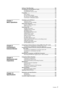 Page 7
7Contents

Chapter 8 
Connecting to 
External Device
s
Chapter 9 
Maintenance and 
Inspection
s
Chapter 10 
Speciﬁcation
s
Chapter 7 
Menu Operation
s
Setting of Clip Meta Data .............................................................................. 109
Formatting P2 and SD Memory Cards ......................................................... 11
2
Formatting a P2 Card ............................................................................... 11
2
Formatting SD memory cards...