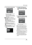 Page 103103VQT1F36
With a computer
6Click the [Start copying] button.
≥A confirmation message appears. Click 
[Yes] and copying starts.
≥After copying is complete, a message 
appears. If [Yes] is clicked, all the motion 
pictures and still pictures on the SD card 
will be deleted.
ªWriting back to an SD card
≥Insert an SD card in this unit and format the 
card. (l79)
(Use an SD card that can be used for motion 
picture recording. (l26))
Please be aware that if an SD card is 
formatted, then all the data recorded...