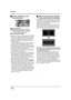 Page 4646VQT1F36
Recording
ªScreen indications in the 
recording mode
ARecording mode
BRemaining time left for recording
(When the remaining time is less than 
1 minute, [R0min] flashes red.)
CRecording time elapsed
≥Maximum number of recordable scenes: 999 (It 
may not be possible to record 999 scenes even 
if there is available memory on the SD card.)
≥Maximum number of recordable scenes with 
different dates: 99
(In some cases, scenes shot on the same day 
will be recorded with different dates. (l71))
≥SD...