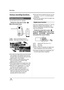 Page 5252VQT1F36
Recording
Various recording functions
You can zoom in up to 12k optically.
¬
Rotate the mode dial to select  .
Move the zoom lever.
T side:Close-up recording (zoom in)
W side:Wide-angle recording (zoom out)
≥If you take your finger off the zoom lever during 
zoom operation, the operation sound may be 
recorded. When returning the zoom lever to the 
original position, move it quietly.
≥When zooming in while holding this unit by 
hand, we recommend using the image 
stabilizer function. (l59)...