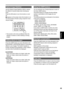 Page 45
Shooting
45
Optical Image Stabilizer
Use the Optical Image Stabilizer (OIS) to reduce 
the effects of camera shake when shooting by 
hand.
Press the OIS button to turn the function on and 
off.
 appears on the screen when this function is on.
Turn the function off when using a tripod for more 
natural images.
CH 1 SELECT CH 2 SELECTINPUT 1 INPUT 2INT(L)
INPUT 1
INPUT 2 INT(R)
INPUT 2 ON
OFFMIC POWER +48V
BARS
AUDIO
SHUTTERSPEED SEL
COUNTER RESET/TC SETZEBRA OIS
RESET
ON
OFF
•  This function will not be...