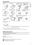 Page 11
11
Before use
Accessories
Battery ∗1AC Adapter AC power supply cord
/DC cord Wireless remote 
control and battery 
(CR2025)
Microphone holder 
adapter
6-mm screws  (2)
12-mm screws  (2)
Microphone holder
Eye cup
Shoulder belt Component 
video cablePIN-BNC conversion 
plugs (3)
Ferrite core 
∗
2
∗
1   For part numbers for the battery, see “OPTIONAL UNITS”. (Page 136)
∗ 2   When using 1394 cable (sold separately), install a ferrite core on the end nearest the PC. (Page 79)
About this manual
Note...