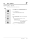 Page 130DPT Features4-21
4.2DPT FeaturesC
Call Forwarding — All Calls
You can re-direct all of your calls to another extension.
Setting
1.Lift thehandsetor press the SP-PHONE/MONITORbutton.
2.Press the FWD/DNDbutton.
•You may dial the feature number (710) instead.
3.Dial 2.
4.Dial the extension numberto which you wish to forward the
call.
•You hear a confirmation tone and then a dial tone.
•The display shows:
Extension number to which the
call is to be forwarded
•The FWD/DND indicator light flashes red slowly....