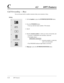 Page 1314-22DPT Features
C4.2 DPT Features
Call Forwarding — Busy
You can forward calls to another extension when your extension is busy.
Setting
1. Lift the handsetor press the SP-PHONE/MONITORbutton.
2. Press theFWD/DND button.
• You may dial the feature number (710) instead.
3. Dial 3.
4.
Dial the extension numberto which you wish to forward the call.
• You hear a confirmation tone and then a dial tone.
• The display shows.
Extension number to which the
call is to be forwarded
• The FWD/DND indicator light...