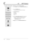 Page 1394-30DPT Features
C4.2DPT Features
CFU Cancel
1
2
3
29
or
39
or
4
0
0
09
or
09
FWD/DND
Your MSN + #
4
5
Cancelling “Call Forwarding – to ISDN Line”at your (original) extension
1.Lift the handsetor press the SP-PHONE/MONITORbutton.
2.Press the FWD/DNDbutton.
•You may dial the feature number (710) instead.
3.Dial 920,930,940or 90.
– 920 :CFU
– 930 :CFB
– 940 :CFNR
– 90 :all
4.Dial your multi subscriber number(MSN) and press #.
•You hear a confirmation tone and then a dial tone.
•The display shows the...