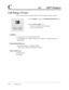 Page 1474-38DPT Features
C4.2DPT Features
Call Pickup,CO Line
Allows you to answer an incoming outside call that is ringing at another extension.
1.Lift the handsetor press the SP-PHONE/MONITORbutton.
2.Dial the feature number(4).
•You hear a confirmation tone (optional).
•You can talk to the caller.
Conditions
•It is not possible to answer Call Waiting calls.
•A confirmation tone is audible when the call is picked up.  Eliminating the tone is
programmable.
Programming References
•System Programming —...