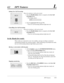 Page 190DPT Features4-81
4.2 DPT FeaturesL
Setting Live Call Screening
When the telephone is idle and on-hook;
1. Press the 
flexible buttonwhich is assigned as the Live Call
Screeningbutton.
• The display shows:
2. Enter the password(000 through 999).
• The Live Call Screening indicator light turns red.
Cancelling Live Call Screening
During the telephone is idle and on-hook;
1. Press the flexible buttonwhich is assigned as the Live Call
Screeningbutton.
• The Live Call Screening indicator light turns off.
In...