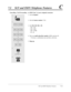 Page 388SLT and ISDN Telephone Features7-21
7.2SLT and ISDN Telephone FeaturesC
Cancelling “Call Forwarding – to ISDN Line”at your (original) extension
1.Lift thehandset.
2.Dial the feature number(710).
3.Dial 920,930,940or 90.
– 920 :CFU
– 930 :CFB
– 940 :CFNR
– 90 :all
4.Dial your multi subscriber number(MSN) and press #.
•You hear a confirmation tone and then a dial tone.
5.Hang up.
5 1
2
3
4
your MSN + #or
or
or 