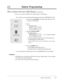 Page 61Station Programming2-17
2.2Station Programming
Direct Station Selection (DSS) Button (Assignment)
Allows you to assign a Flexible (CO or DSS) button as a DSS button.
—Be sure that you are in the Station Programming mode:Press [PROGRAM] [9] [9].
1.Press the desired Flexible(CO,DSS) button which you wish
to assign as a DSS button.
2.Dial 1.
•The display shows:
3.Dial the extension number.
•The display shows:
(— xxxx:extension number)
•To erase an incorrect entry,press the CLR (S2) button or
the TRANSFER...