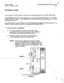 Page 20Section 300 
Issue 1 August 1990 
%+ 
S-DBS Installation Instructions 
v1.0 
Use a female 25-pair cable to connect the extension ports to a 50-pin split block. 
The DBS308 system has one connector on the main unit for extensions 1 to 8, DPHl, 
DPH2 and PFU output. The DBS616 has two connectors for extensions 1 to 8 and 
extensions 9 to 16. 
Except for ports 1 and 2 which are for key telephones only, each extension port can 
connect a key telephone and/or a single line telephone (SLT). 
1. Connecting the...