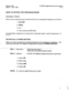 Page 51Section 400 
Issue 1 July 1990 S-DBS I’rogmmmin g Instruct$oln; 
. 
HOW TO ENTER THE PROGRAM MODE 
Attendant’s Phone: 
-~--Eiisy $Ei2esSe programmin g is performed from an attendant’s telephone as follows: 
l-ON/OFF 
2. PROG 
3. # # 
4. One-touch key (PSD Key) 
An attendant’s telephone is connected to extension ports 1 and 2 (extensions 10 
or 11). 
ON/OFF Key or POWER SETTING: 
,.-. There are three exceptions to programming from the attendant’s telephone. The 
j following addresses can only be...