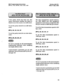 Page 172DBS Programming Instructions 
WC-A / 3.0, CPC-B / 2.0 / 3.0 / 4.0 section 400 FFl 
Issue 3 July 1993 
If the parity check has been set, this 
option determines whether the check is 
based on an even count or an odd count. 
To set the parity check for an odd value, 
enter: The data transmission speeds between 
the DBS SMDR port and peripheral 
equipment can be set in arange from 300 
bits per second to 9600 bits per second. 
To set the data transmission speed to 300 
bps, enter: 
pm]* 2#,2#, 2#,OW...