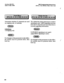 Page 221Section 400 FFl 
Issue 2 July 1993 DBS Programming Instructions 
CPC-A / 3.0. CPC-B / 2.0 / 3.0 / 4.0 
f 
Determines whether Tl channels are used 
The robbed bit setting determines lfAJ3CD 
as outgoing only, or bothway. 
signaling is used. ABCD signaling robs bits 
~ from the Tl channels and uses those bits to 
..:“.$;, 
transmit signaling information. 
O=Bothwav 
l=Outgoing only 
cw3 
--::~~ 
O=Off (ABCD signaling is not used.) 
~~~ 
l=On @BCD signaling is used.) 
.:‘i~~~~~~ 
#@ggy$:: 
For changes to...