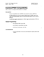 Page 507Section 700, Feature Operation System Features 
Issue 1. July 6, 1993 CPC-6, Version 4 
CentrexlPBX Compatibility . 
(CPC-A Version 3.2 or higher; CPC-B Version 2.1 or higher) 
Description 
Centrex Compatibility allows the DBS to be connected to centrex or PBX lines. 
The DBS supports up to 8 access codes for dialing centrex or a PBX. These access 
codes allow the DBS SMDR output to exclude the number dialed to reach a centrex or 
PBX line. 
The DBS also supports transmission of a “flash” signal over the...