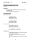 Page 515Section 700, Feature Operation 
Issue 1. July 6, 1993 System Features 
CPC-B, Version 4 
Least Cost Routing (LCR) 
(All Versions) 
Description 
Least cost routing (LCR) automatically selects the least expensive route available 
when making toll calls. 
LCR is accessed by dialing “9” before placing a call. 
Related Programming 
Primary Program Areas: 
l FFl (System): LCR Access 
l FF3 (Extension): Forced LCR 
l FF8 (LCR): Xme Priority Tables 
l FF8 (LCR): Trunk Group Tables 
l FF8 (LCR): Area Code Tables...