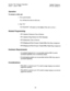 Page 539Section 700, Feature Operation 
Issue 1. July 6, 1993 System Features 
CPC-B, Version 4 
Operation 
To answer a UNA call: 
1. Pick up the handset. 
You will hear the intercom dial tone. 
2. Dial “78.” 
“CO TALK #Ol” will appear on the display if the call is on line 1. 
Related Programming 
l FFl (System): Extension Class of Service 
l FFl (System): Ring Patterns for UNA Terminals 
l FF3 (Extension): Class of Service 
l FF4 (Ringing and Hunt Groups): Central Office Day Ring Assignment 
l FF4 (Ringing and...