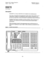 Page 554Section 700, Feature Operatton 
Issue 1. July 6, 1993 Attendant Features 
CPC-B, Version 4 
DSS/72 
(All Versions) 
Description 
The DSS/72 is a 72-key console that can be attached to the attendant phone. 
The 72 keys of the DSS can be programmed as Direct Station Select (DSS) keys for 
internal lines. In addition to providing direct station selection, the DSS keys also 
provide busy lamp fields to assist the attendant in monitoring the status of extensions. 
Simplified Call Transfer is possible by...