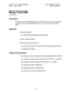 Page 567Section 700, Feature Operation 
Issue 1. July 6, 1993 Key Telephone Features 
CPC-B, Version 4 
Busy Override 
(All Versions) 
Description 
Extensions in the same Paging Group (l-7) can break into one another’s outside calls 
or Intercom Calls to relay urgent information or to create three-party Conference 
Calls. 
Operation 
1. Pick up the handset. 
You will hear intercom dial tone from the handset. 
2. Dial the extension number. 
3. When you hear busy tone, dial “4.” 
l An alert tone will sound to both...