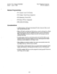 Page 615Section 700, Feature Operation 
Issue 1. July 6, 1993 
Related Programming 
l FFI (System): Least Cost Routing 
l FF2 (Trunks): Trunk Group Assignment 
l FF3 (Extension): Forced LCR 
: ,_ 
l FF5 (Keys): FF Key Assignment Key Telephone Features 
CPC-6, Version 4 
l FF8 (LCR) LCR Setting 
Considerations 
l A Multi-Line key will ring for incoming CO calls, Intercom Calls, recall 
calls, and call-forward calls. 
l When a CO call or an intercom Call arrives, a search will begin for a Multi- 
Line key not in...