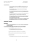 Page 657Section 700, Feature Operation DSLT Features 
Issue 1. July 6, 1993 CPC-B, Version 4 
I Considerations 
* In order to transfer a call by pressing HOLD, dialing the extension, and 
going onhook, the Onhook Transfer feature must be enabled in system 
programming. 
l You cannot transfer a call to an extension that has Do Not Disturb or 
Absence Message activated. 
l You can transfer a call to an extension that has Call Forwarding activated. 
The transferred call will follow the call forwarding path of the...