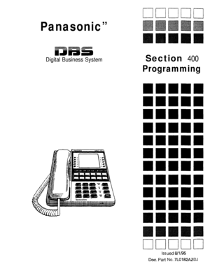 Page 248Panasonic”
x-v
Mama=
Digital Business SystemSection 400
Programming
Iss
Dot. Part
1JII
ued 8/lI I95
No. 7Ll3182A2IDJ 