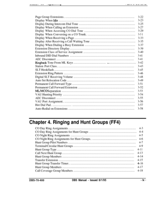 Page 256--W..“..I--“J’U” . . . . . . . J. --.- -. -1....,...w
PageGroupExtensions..................................................................................................
3-22
Display When Idle.........................................................................................................3-23
Display During Intercom Dial Tone..............................................................................
3-25
Display When Calling an...