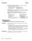 Page 15DES Release Notes
CPC-All/B Version 8.0
Panasonic@April 18, 1996
Ring Patterns Not Applicable to Analog Device.The following ring pattern
addresses 
will not affect the analog device:Analog Transfer Ring Pattern 
FFl 2# l# 31# (0-6)#
SLT DISA Ring PatternFFl 2# l# 34## (0 or l)#
Inbound Ring PatternFF2 (Trunk)# 17# (0-9)#
Flash Interaction. Any disconnect signal sent to the analog port must be greater
than the SLT Flash Control; otherwise the disconnect signal will be interpreted as
a flash and the 
calI...