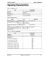 Page 229Section 3004nstallationChapter 7. Specifications
Signaling Characteristics
Table 7-14. Signaling to CO
ItemSpecification
Dial pulse8 to 11 pulses per second (PPS)
Break ratio
58 to 64%
Minimum pause0.7 to 1.0 seconds
Trunk startLoop or ground start
Table 7-15. Signaling le vets
ItemLevelDistortion
Trunk input (DISA)-40 dBm (minimum)Less than 10%
Output 
from DBS (at MDP) High level: -8 dBm (minimum)
Low level: -10 
dBm (minimum)
Analog station input (Dial-35 
dBm (minimum)Less than 10%
status)
Analog...