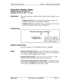 Page 302Section 400-ProgrammingChapter 1. System Programming (FFl)
Extension Number Digits
Software Version: Ail VersionsAddress: 
FFl 2# l# 12# (0 or l)##
DescriptionThis address determines whether the DBS will use 2-digit or 3-digit extension
numbers.
lIf 2-digit numbers are used, a maximum of 60 extension numbers are
available for assignment. Number Range: 10 
thru 69.
lIf 3-digit numbers are used (default setting), a maximum of 600 extension
numbers are available. Number Range: 100 
&u-u 699.
Programming
FFl...