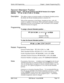 Page 316Section 400-Programming
Chapter 1. System Programming (FFl)Second Attendant Position
Software Version:CPC-All (all versions) and CPC-B Version 2.0 or higher
Address:FFI 2# I# 24# (11-69 or 10%699)#Description
This address assigns an extension number as the Second Attendant position.
By default, the Second Attendant position is extension 101.
When all line appearances at the Primary Attendant are busy, calls will
transfer in sequence to the Second. Third, and Fourth Attendants. If all line
appearances are...