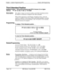 Page 317Chapter 1. System Programming (FFl)Section 400-Programming
Third Attendant Position
Sofhuare Version:CPC-Ail (all versions) and CPC-8 Version 2.0 or higher
Address:FFl 2# l# 25# (11-69 or 101-699)#
DescriptionThis address assigns an extension number as the Third Attendant position.
By default, no extension is assigned as the Third Attendant.
When all line appearances at the Primary Attendant are busy, calls will
transfer in sequence to the Second, Third, and Fourth attendants. If all line
appearances are...